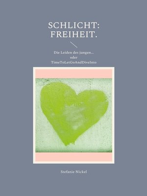 cover image of Schlicht--Freiheit.